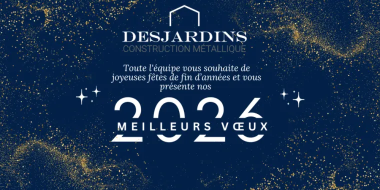 On vous souhaite de bonnes fêtes de fin d'années , proximité de Coutras, DESJARDINS Construction Métallique